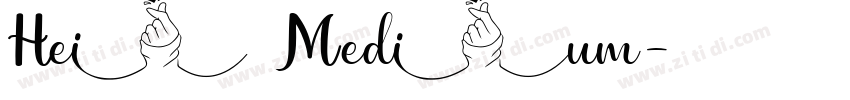 Hei Medium字体转换